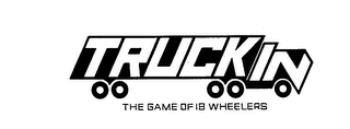 TRUCKIN-THE GAME OF 18 WHEELERS logo
