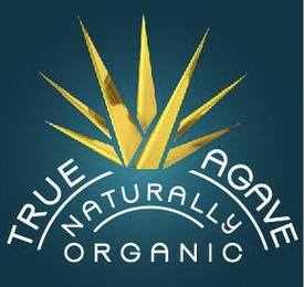 TRUE AGAVE NATURALLY ORGANIC logo