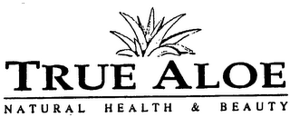 TRUE ALOE NATURAL HEALTH & BEAUTY logo