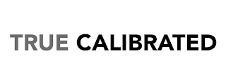 TRUE CALIBRATED logo
