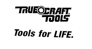TRUE CRAFT TOOLS TOOLS FOR LIFE logo