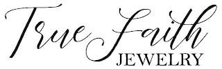 TRUE FAITH JEWELRY logo