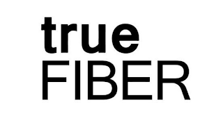 TRUE FIBER
