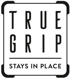 TRUE GRIP STAYS IN PLACE logo