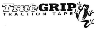TRUE GRIP TRACTION TAPE