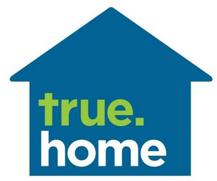 TRUE. HOME logo