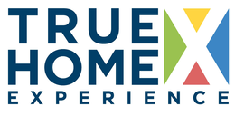TRUE HOME EXPERIENCE