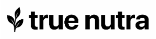 TRUE NUTRA