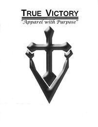 TRUE VICTORY APPAREL WITH PURPOSE logo