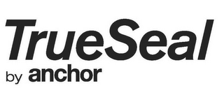 TRUESEAL BY ANCHOR logo
