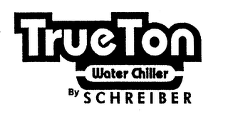TRUETON WATER CHILLER BY SCHREIBER logo