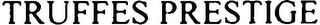 TRUFFES PRESTIGE logo