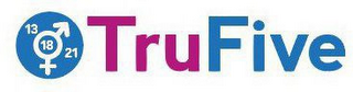 TRUFIVE 13 18 21 logo