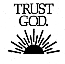 TRUST GOD. logo