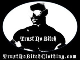 TRUST NO BITCH TRUSTNOBITCHCLOTHING.COM logo