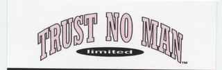 TRUST NO MAN LIMITED logo