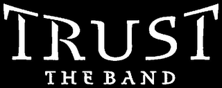 TRUST THE BAND logo