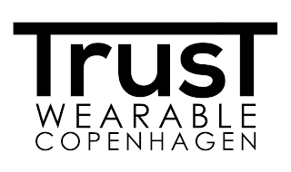 TRUST WEARABLE COPENHAGEN logo