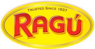 TRUSTED SINCE 1937 RAGÚ logo