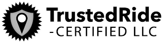 TRUSTEDRIDE -CERTIFIED LLC logo