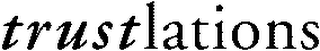 TRUSTLATIONS logo