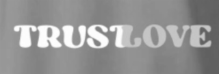 TRUSTLOVE