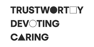 TRUSTWORTHY DEVOTING CARING logo