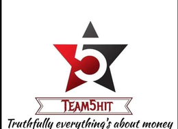 TRUTHFULLY EVERYTHING'S ABOUT MONEY TEAM 5HIT logo