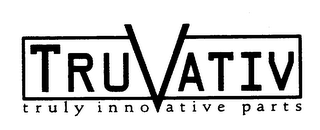 TRUVATIV TRULY INNOVATIVE PARTS logo