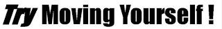 TRY MOVING YOURSELF! logo