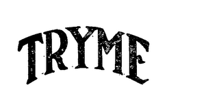 TRYME