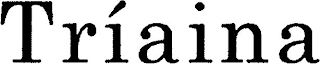 TRÍAINA logo