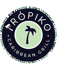 ·TRÓPIKO· CARIBBEAN GRILL