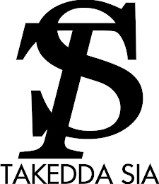 TS TAKEDDA SIA