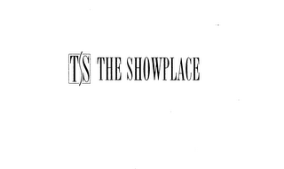 TS THE SHOWPLACE logo