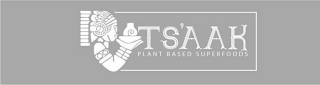 TS'AAK PLANT BASED SUPERFOODS logo