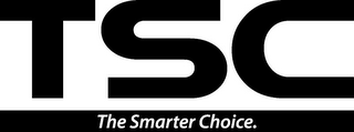 TSC THE SMARTER CHOICE. logo