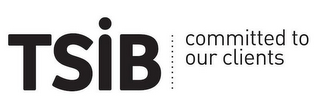 TSIB COMMITTED TO OUR CLIENTS logo