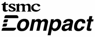 TSMC COMPACT
