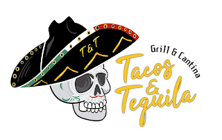 T&T TACOS & TEQUILA GRILL & CANTINA logo