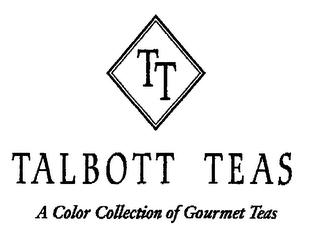 TT TALBOTT TEAS A COLOR COLLECTION OF GOURMET TEAS logo