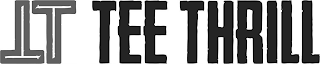 TT TEE THRILL logo