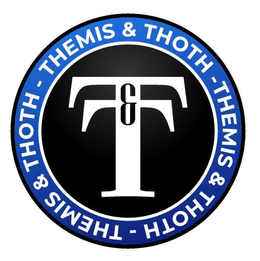 T&T THEMIS & THOTH - THEMIS & THOTH - THEMIS & THOTH -