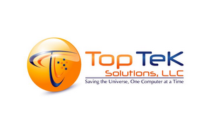 TT TOPTEK SOLUTIONS, LLC SAVING THE UNIVERSE, ONE COMPUTER AT A TIME logo