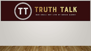TT TRUTH TALK MAN SHALL NOT LIVE BY BREAD ALONE logo