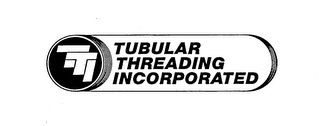 TTI TUBULAR THREADING INCORPORATED