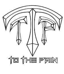 TTP TO THE PAIN logo