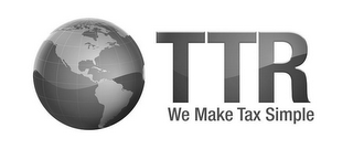 TTR WE MAKE TAX SIMPLE logo