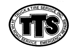 TTS TRUCK & TIRE SERVICE INC.  24 HR. ROAD SERVICE EMERGENCY REPAIRS logo
