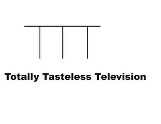 TTT TOTALLY TASTELESS TELEVISION logo